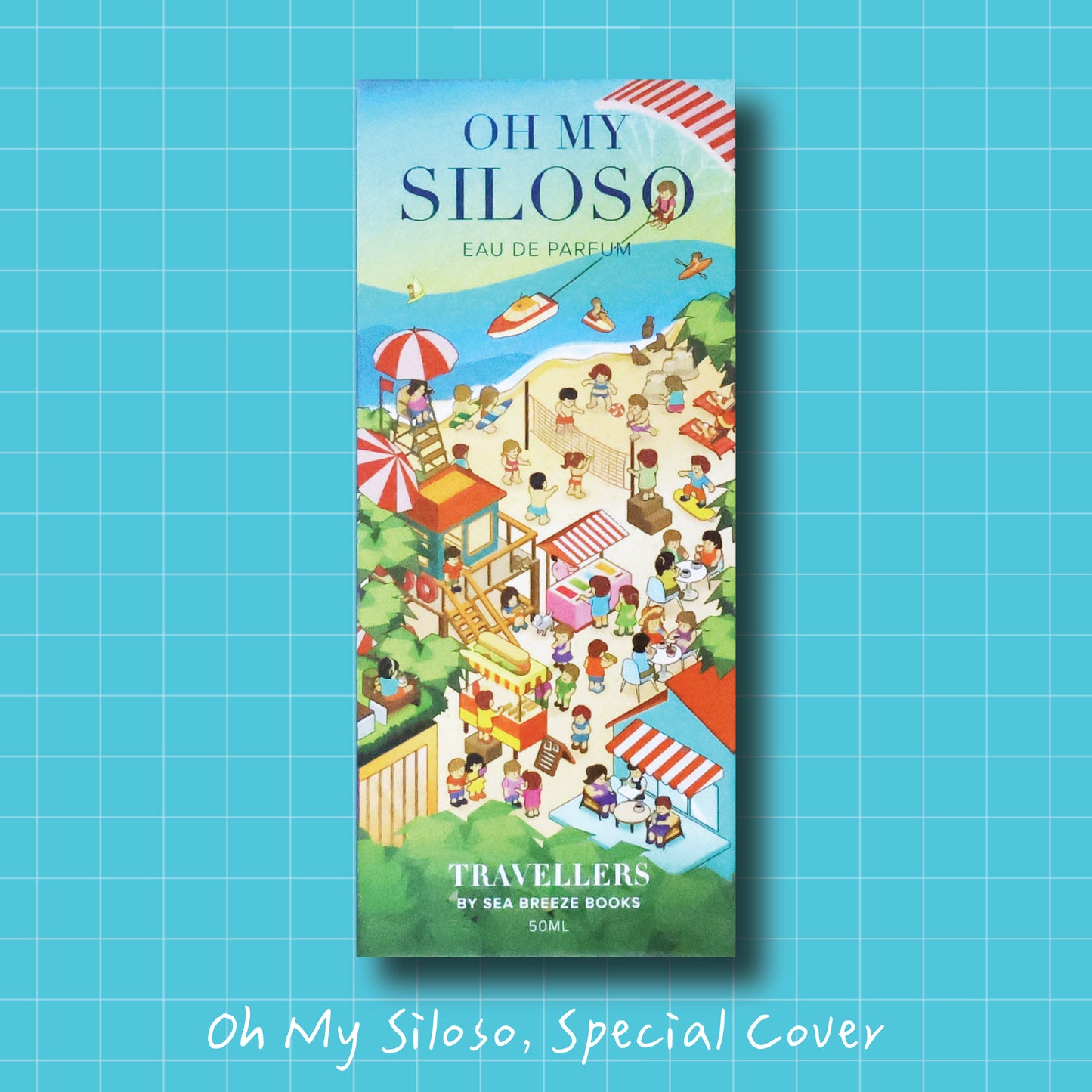 Oh My Siloso (Eau de Parfum, 50ml) ◎Travellers, by Sea Breeze Books