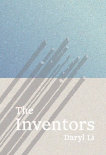 The Inventors◎Daryl Li