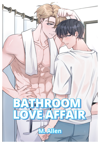 (Pre-Order) Bathroom Love Affair◎M.Allen